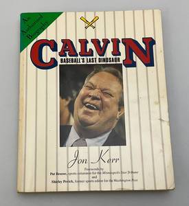 lot 29 image: Autographed Cal Griffith To The Carneals Calvin Baseballs Last Dinosaurs Book  (From Herb Carneals Estate)