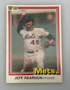 lot 57 image: 1981 DONRUSS # 156 Jeff Reardon Rookie Card