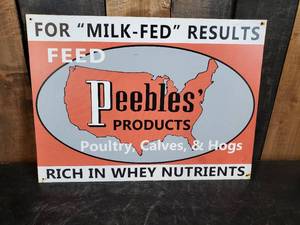 lot 36 image: Metal Milk-Fed Peebles Products Sign