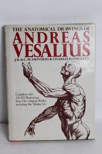 lot 3 image: The Anatomical Drawings of Andreas Vesalius Hardcover Book