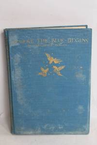 lot 13 image: Where the Blue Begins by Christopher Morley, 1922