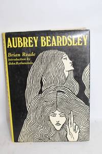 lot 103 image: Aubrey Beardsley Hardcover Book by Brian Reade with Introduction by John Rothenstein