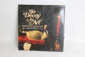 lot 352 image: The Decoy as Art Waterfowl in a Wooden Soul Hardcover Book