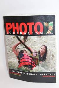 lot 470 image: Photojournalism The Professionals Approach, Fourth Edition by Kenneth Kobr