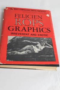 lot 50 image: Felicien Rops Graphics Irreverent and Erotic Hardback Book