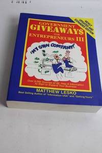 lot 93 image: Government Giveaways for Entrepreneurs III by Matthew Lesko
