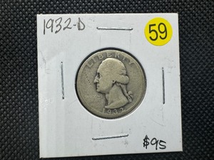 lot 59 image: Key Date 1932-D Washington Silver Quarter -  Key to Washington Quarter Set - PCGS Price for a G-4 is $80.00