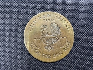 lot 95 image: Chicken Ranch Texas Brothel Token