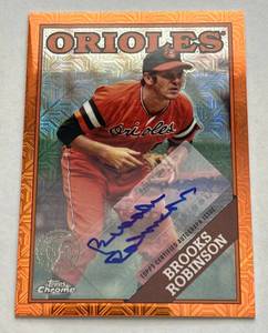 lot 10B image: Brooks Robinson Auto 25 2023 Topps Chrome Orange Mojo #T88CU-13, numbered 1925, RARE Signed Baseball Card