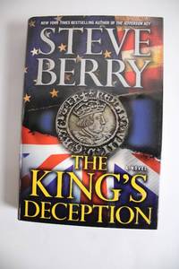 lot 112 image: The Kings Deception by Steve Berry - Hardcover Novel