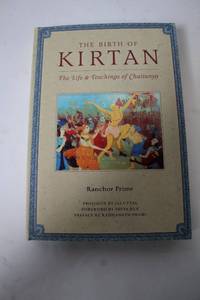 lot 320 image: The Birth of Kirtan The Life & Teachings of Chaitanya by Ranchor Prime