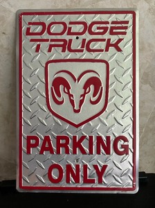 lot 229 image: Dodge Truck Parking Only Metal Sign
