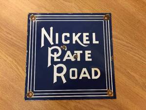 lot 232 image: Vintage Nickel Plate Road - Porcelain Railroad Sign 8 x 8
