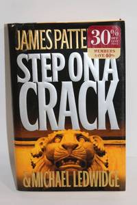 lot 39 image: James Patterson Step on a Crack Hardcover Book