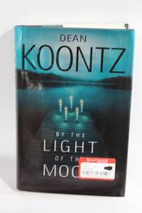 lot 43 image: By the Light of the Moon by Dean Koontz Hardcover Book