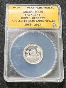1/4 OZ .999 FINE PLATINUM JFK APOLLO 11 ANACS MS69
