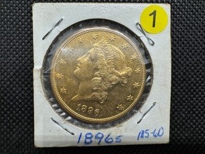 1896-S Gold Liberty Head $20.00 Double Eagle Coin (0.9675 Oz. of Gold) - marked MS60 when Purchased