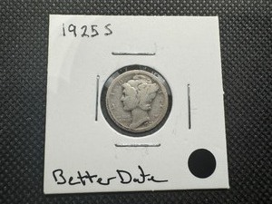 lot 106 image: 1925 S Better Date Mercury Dime