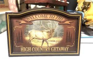 lot 92 image: Decorative Sign Elk High Country Getaway