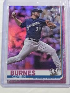 lot 288 image: Corbin Burnes Rookie 2019 Topps Chrome Pink Refractor Rookie No. 84
