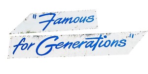 lot 40A image: Extra Large Vintage Metal Sign Famous for Generations