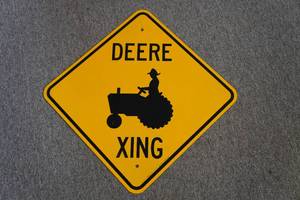lot 142 image: John Deere Crossing Sign
