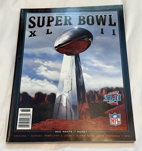 lot 6B image: Super Bowl XLII 2008 Official Program New England Patriots vs. New York Giants Tom Brady Football