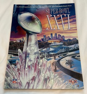 lot 7B image: Super Bowl XXVI 1992 Official Program Metrodome Dallas Cowboys vs. Buffalo Bills Football