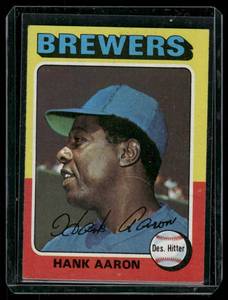 lot 155D image: Hank Aaron    1975 Topps #660 Milwaukee Brewers Baseball Card