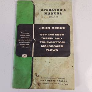 lot 33 image: MODEL 555H  JOHN DEERE OPERATORS MANUAL  VINTAGE