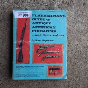 lot 229 image: Flaydermans Guide to Antique American Firearms and Their Values