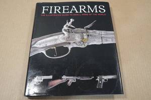 lot 117 image: Firearms Illustrated Guide to Small Arms of the World Book