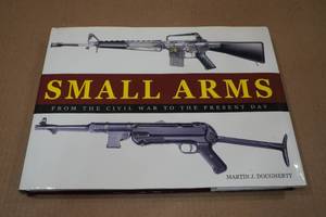lot 119 image: Small Arms from the Civil War to the Present Day Book