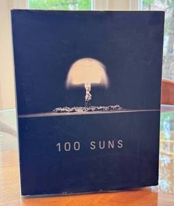 lot 160 image: LR - 100 Suns Photographic Book by Michael Light (First American Edition, 2003)