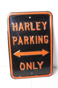 lot 140 image: Harley Parking Only Metal Sign