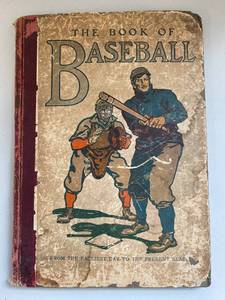lot 4G image: The Book of Baseball - Antique c1911 Sports History Collectible (as seen)