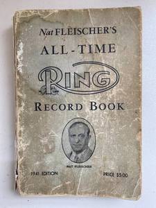 lot 6G image: Nat Fleischers All-Time Ring Record Book 1941 Copyright First Edition