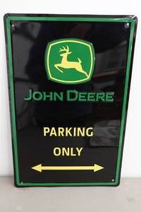 lot 304 image: John Deere Raised Metal Parking Sign