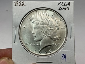 lot 39 image: 1922Peace Silver Dollar