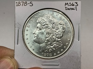 lot 65 image: 1878-S Morgan Silver Dollar