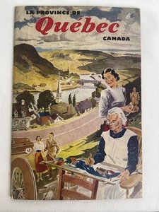 lot 89J image: Vintage La Province de Quebec Travel Brochure