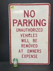 lot 167 image: No Parking painted steel traffic sign