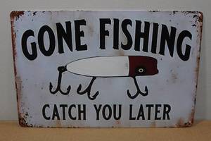 lot 282 image: Novelty Metal Sign - Gone Fishing