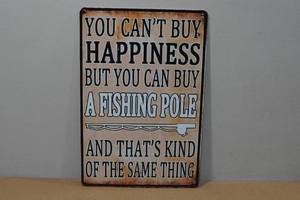 lot 283 image: Novelty Metal Sign - Buy a Fishing Pole
