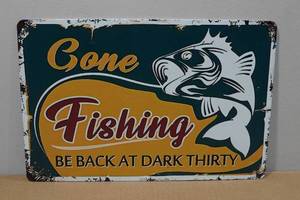 lot 284 image: Novelty Metal Sign - Gone Fishing