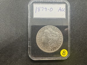 lot 8 image: 1879-O Morgan Silver Dollar Marked AU When Purchased