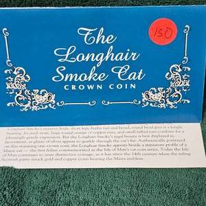lot 130 image: 1997 Longhair Smoke Cat Crown Coin