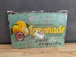 lot 93H image: Brand New When Life Gives You Lemonade Aluminum Sign N