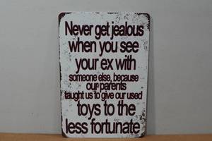 lot 277 image: Novelty Metal Sign - Your Ex