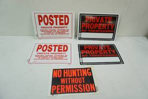 lot 214 image: Private Property & No Hunting Signs (5ct)